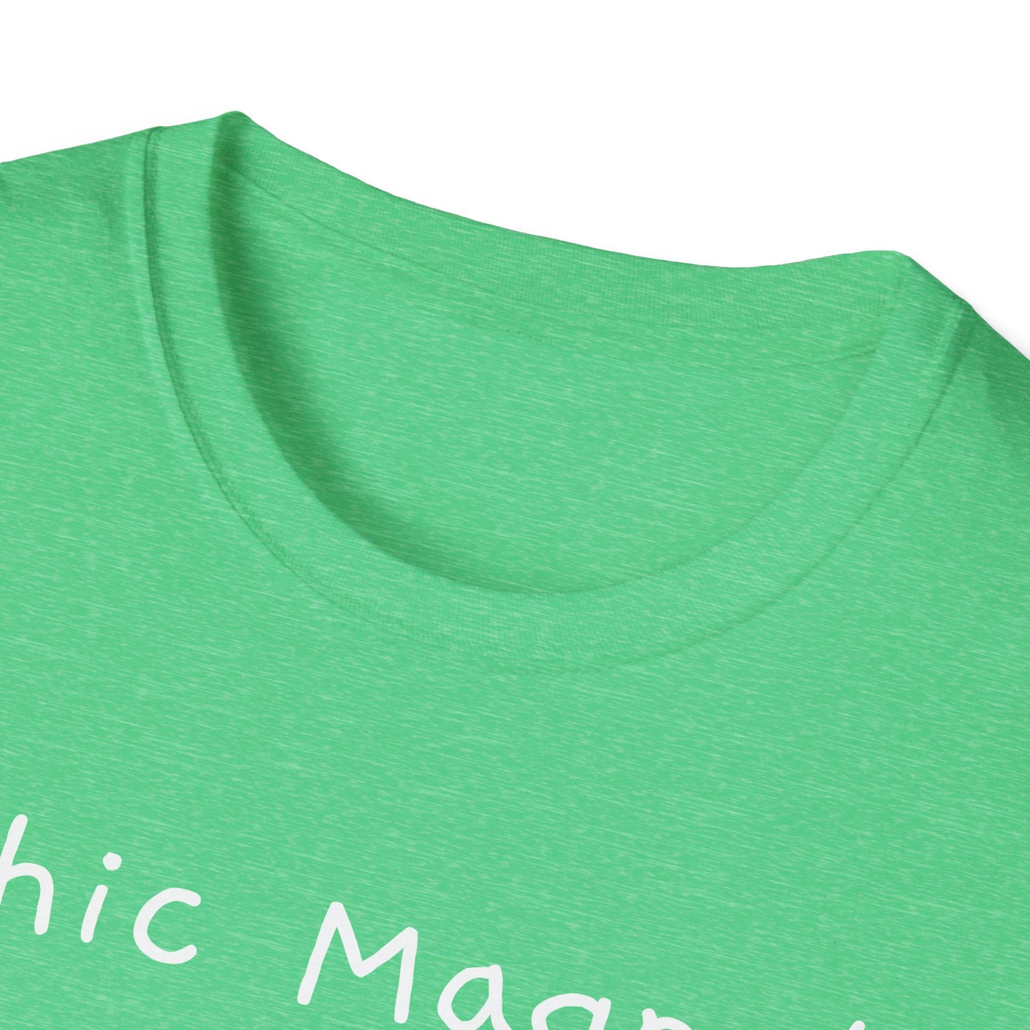 Chic Magnet Unisex Softstyle T-Shirt - Fun and Quirky Graphic Tee - Psychonaut Swag