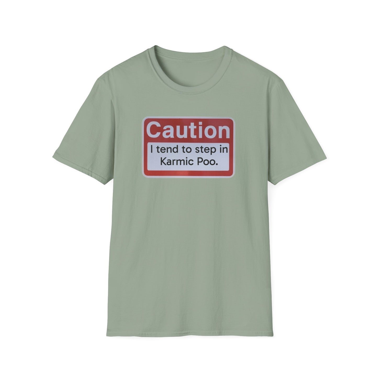 Caution, Karmic Poo, Unisex Softstyle T-Shirt - Psychonaut Swag