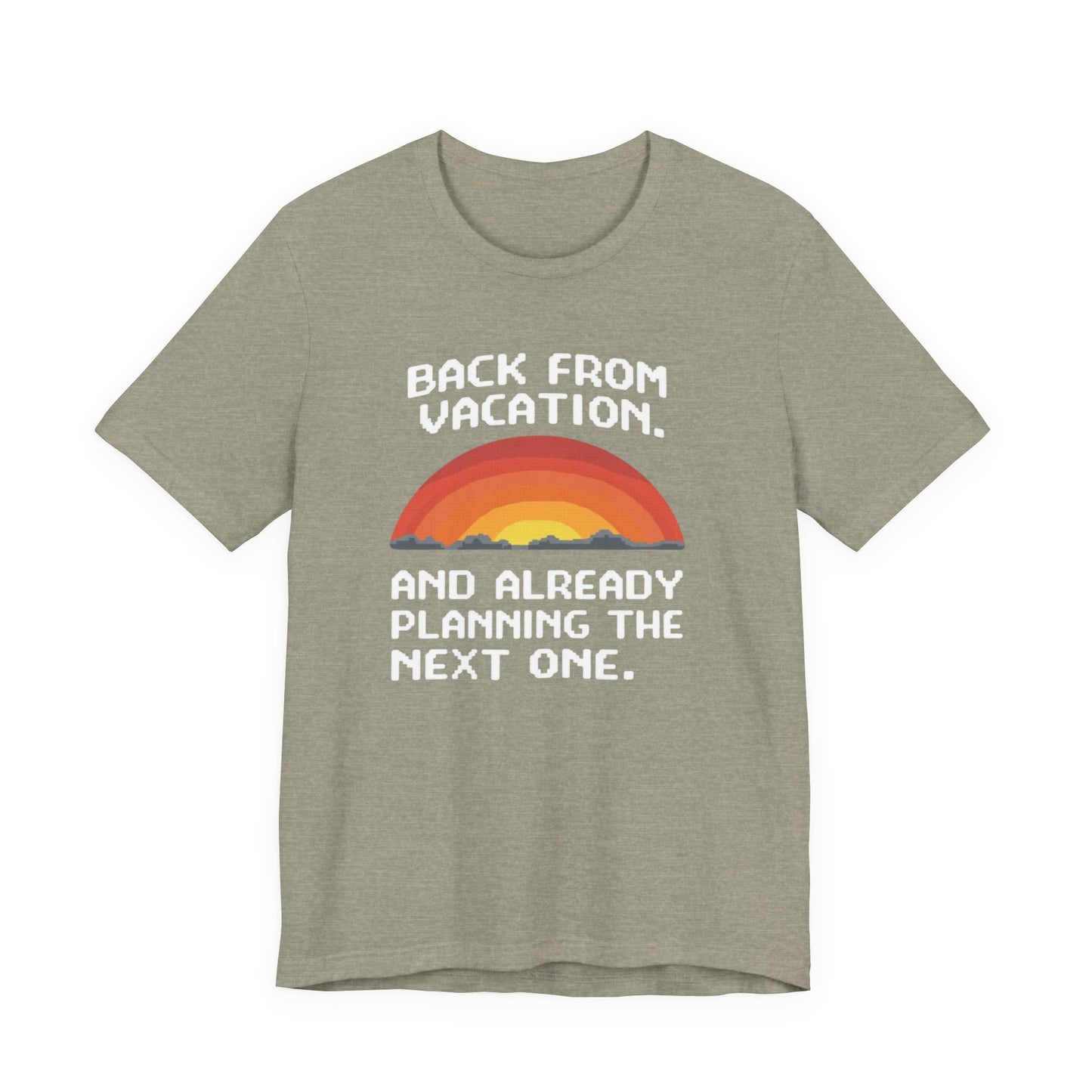 "Back From Vacation" Unisex Tee – Perfect for Travel Lovers, Vacation Vibes, Gift for Adventurers, Casual Wear, Fun Summer Shirt - Psychonaut Swag