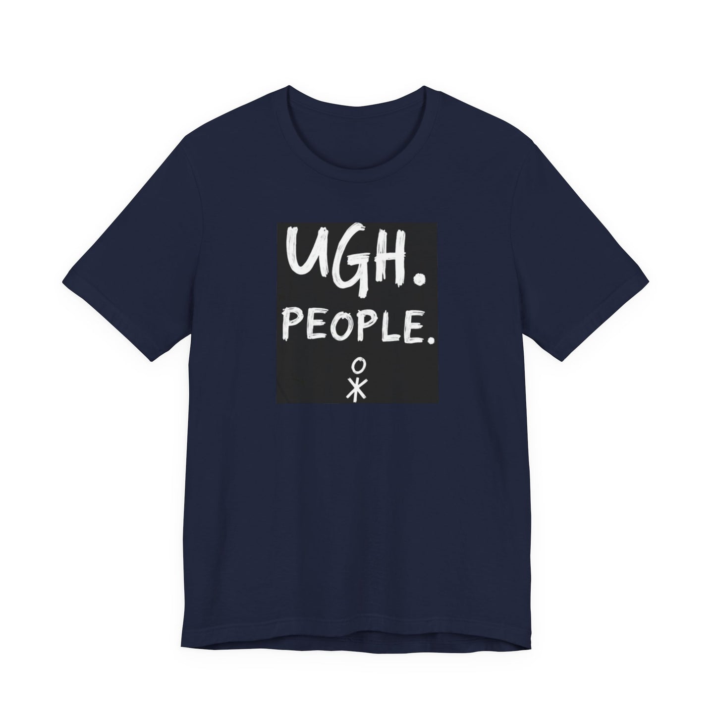 Frustration Level: UGH. PEOPLE. Unisex Tee, Funny Graphic T-Shirt, Gift for Introverts, Casual Wear, Everyday Humor