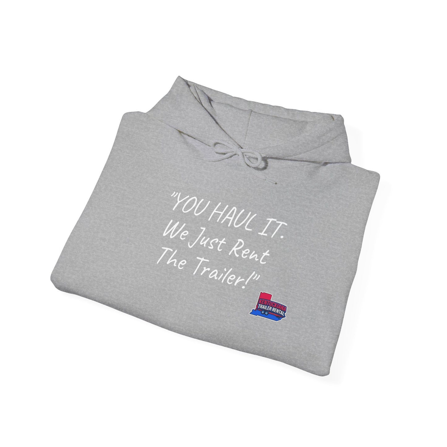 Kentuckiana Small biz swag, Trailer Rental Hoodie for Road Trips, Gifts for Adventure Lovers, Unique Hoodie for Renters, Travel Gear, Funny Sweatshirt
