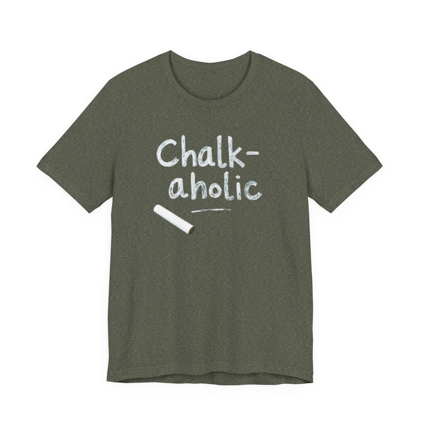 Chalk-a-holic Unisex T-Shirt, Fun Tee, Gift for Artists, Creative Wear, Casual Style, Perfect for Art Lovers - Psychonaut Swag