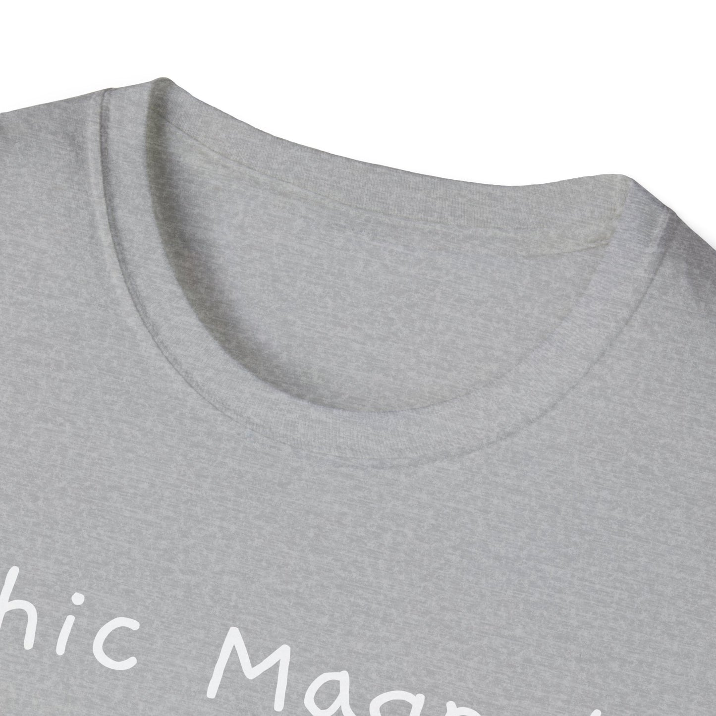 Chic Magnet Unisex Softstyle T-Shirt - Fun and Quirky Graphic Tee - Psychonaut Swag