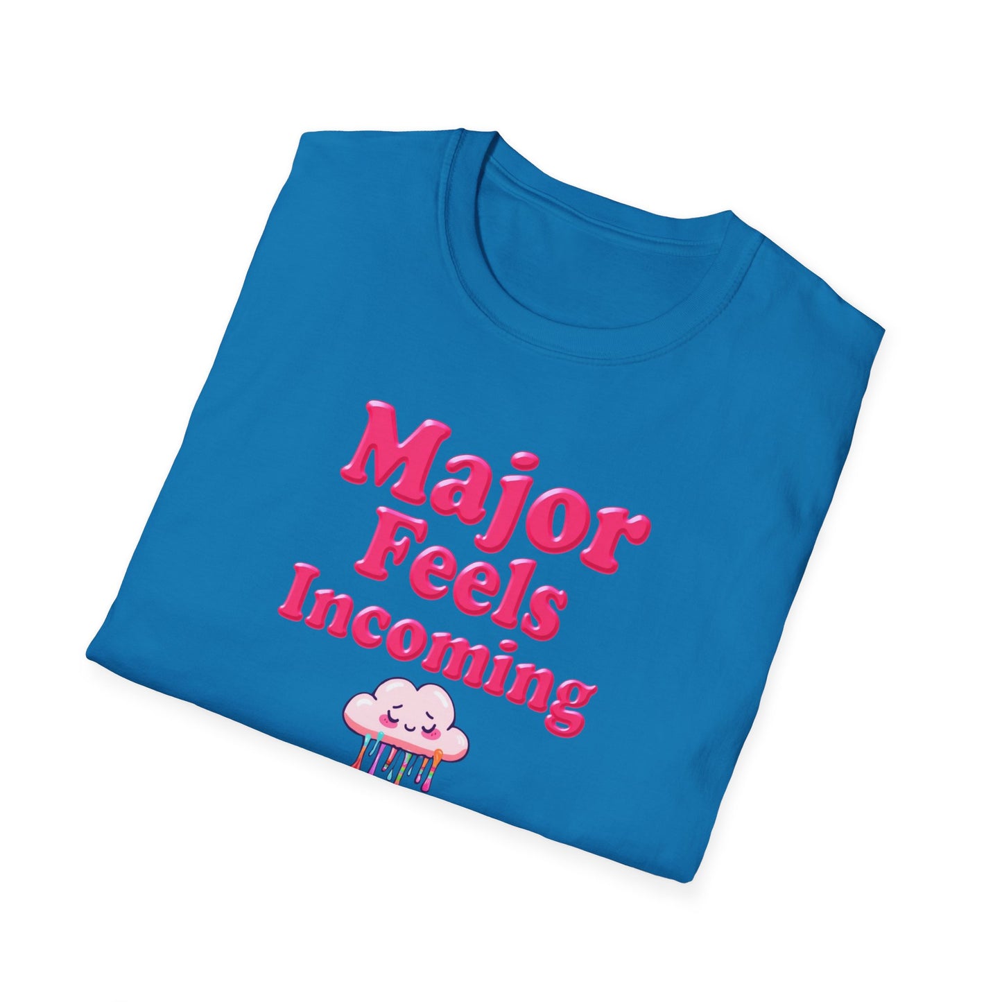 Major Feels Incoming Unisex T-Shirt, Fun Tee, Gifts for Friends, Casual Wear, Summer Fashion, Birthday Gift - Psychonaut Swag