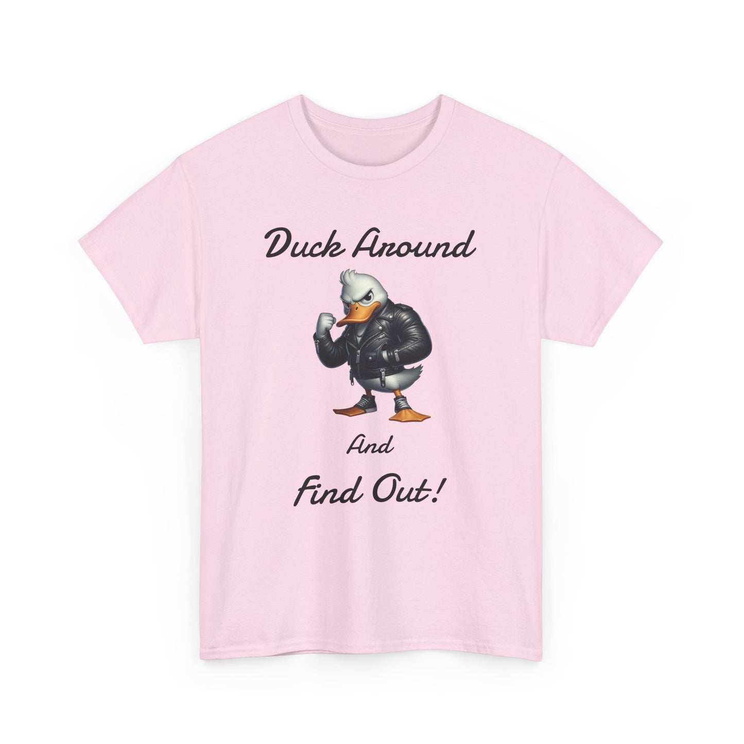 Duck Around, Unisex Heavy Cotton Tee - Psychonaut Swag