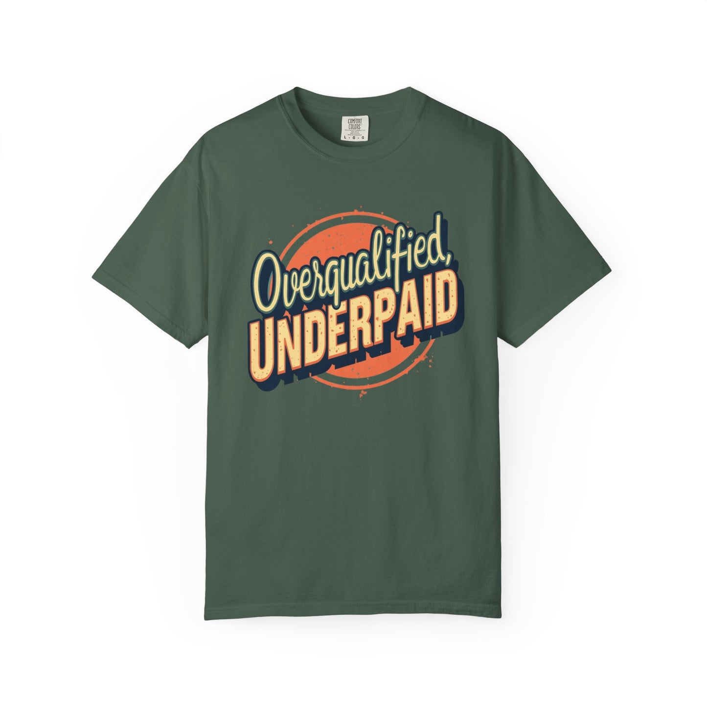 Overqualified, Underpaid T-Shirt for Job Seekers, Overqualified and Underpaid Tee, Funny Graphic Shirt for Graduates, Casual Wear, Gift for Friends - Psychonaut Swag