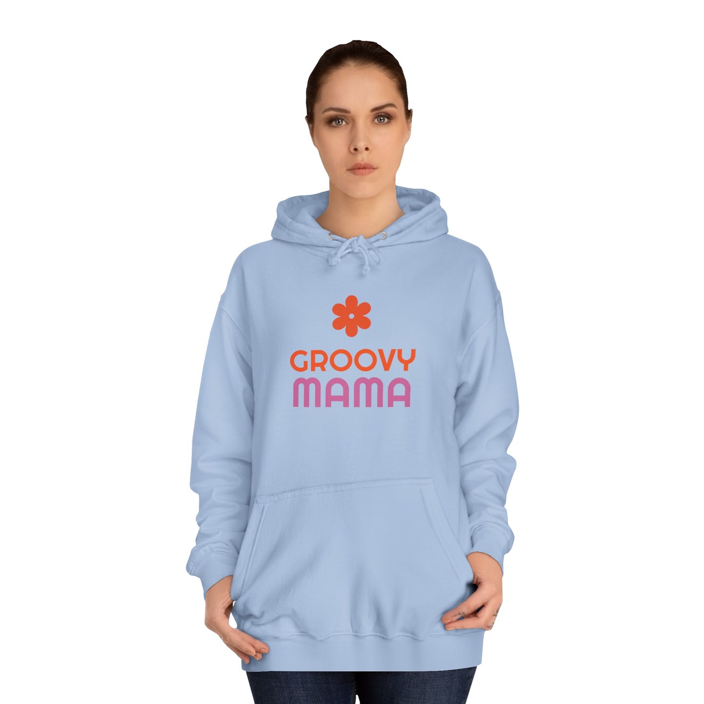 Groovy Mama Unisex College Hoodie - Psychonaut Swag