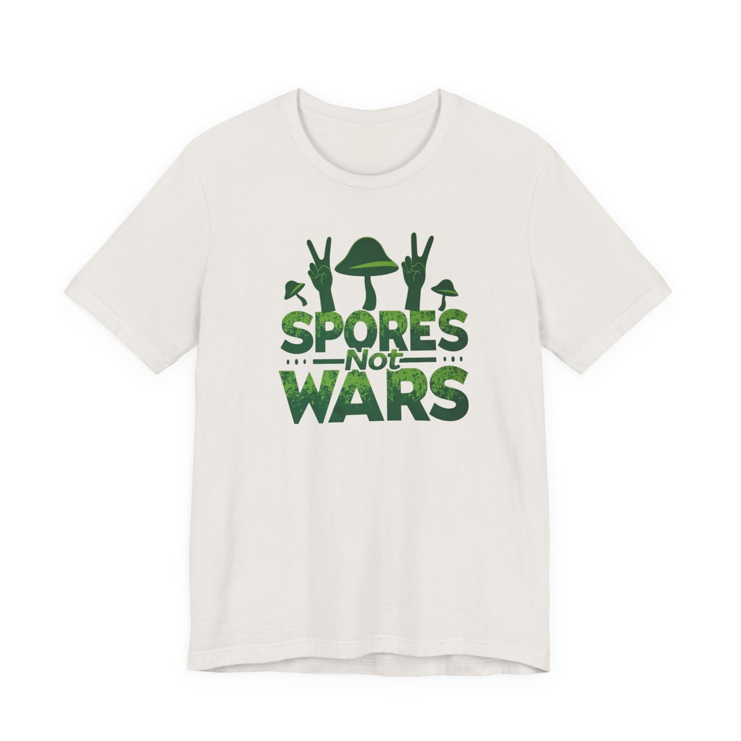 Spores Not Wars - Eco-Friendly Statement Shirt, Casual Wear, Gift for Nature Lovers, Unique Graphic Tee, Sustainable Fashion - Psychonaut Swag