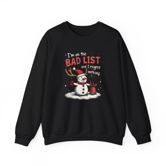 Bad List Snowman Sweatshirt — Funny Christmas Holiday Crewneck
