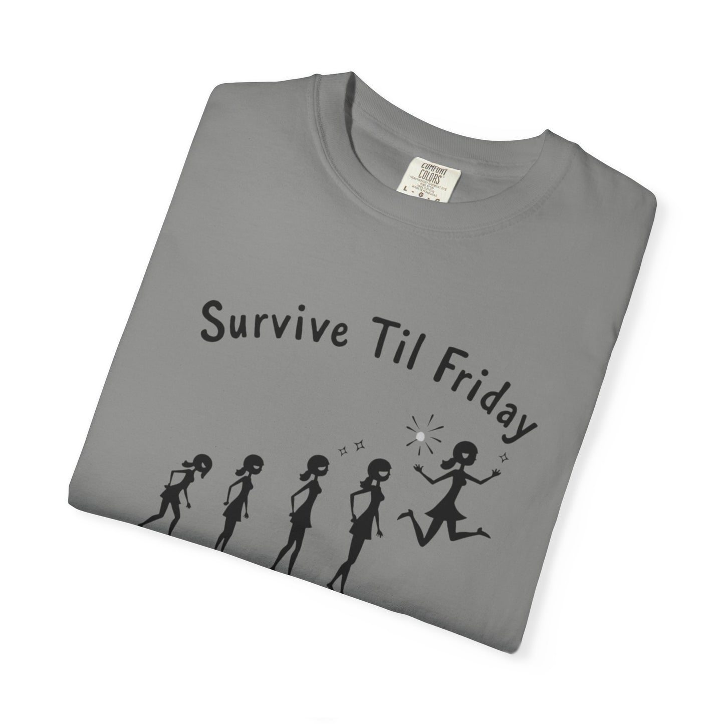 Survive Til Friday Unisex T-shirt, Funny Graphic Tee, Weekend Vibes Shirt, Casual Everyday Wear, Gift for Friends