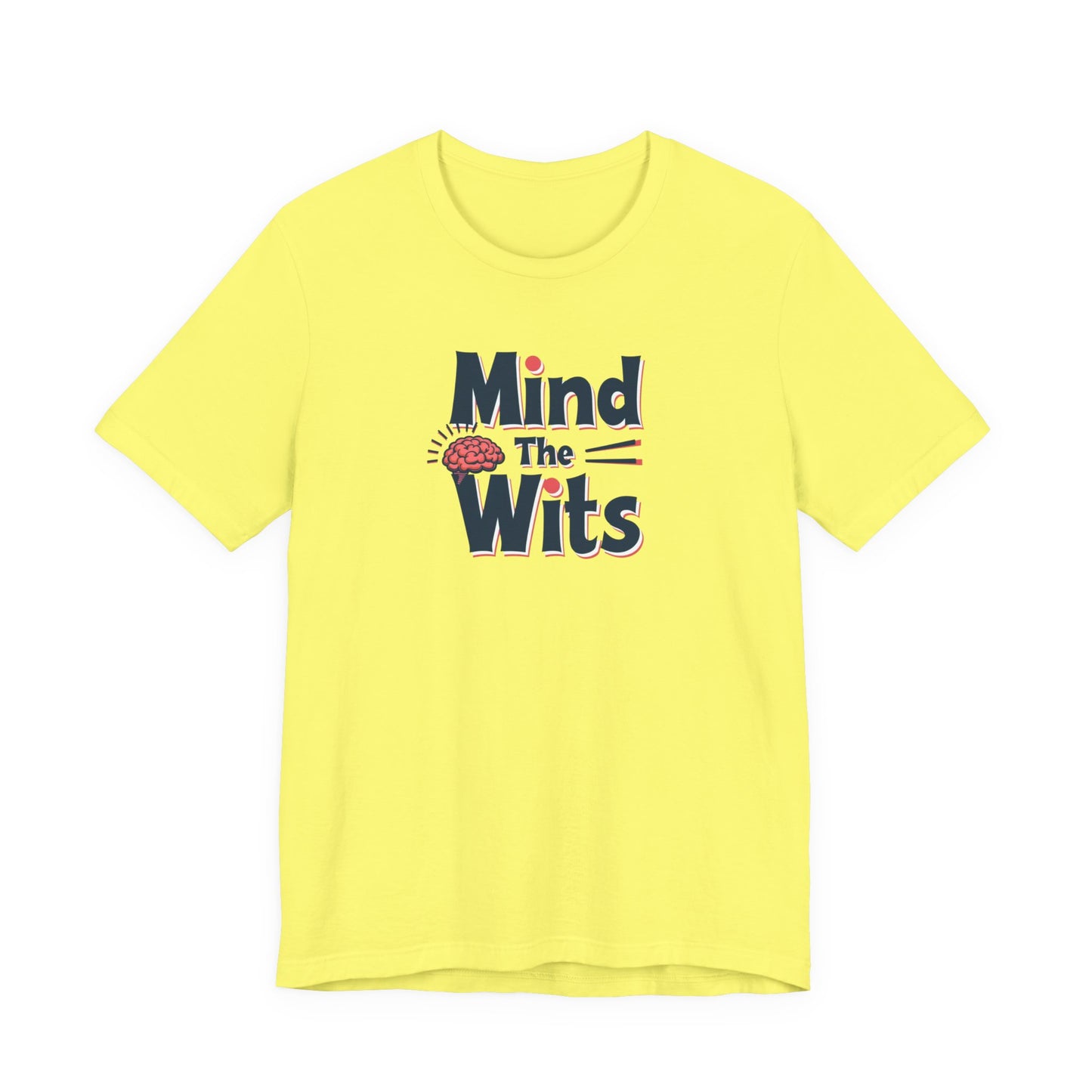 Mind The Wits Unisex Tee - Fun Brainy Humor Shirt for Gift, Casual Wear, Trivia Nights, Brain Games, Educational Events - Psychonaut Swag