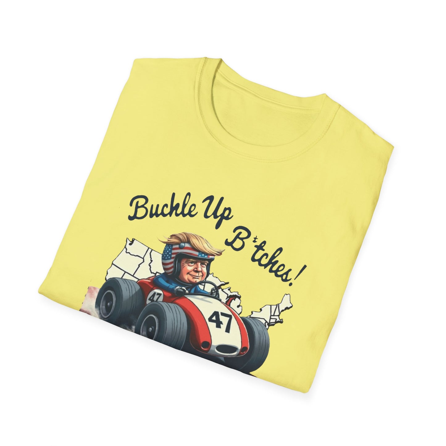 Buckle Up B*tches Unisex T-Shirt, Funny Graphic Tee, Racing Enthusiast Gift, Casual Wear, Birthday Apparel - Psychonaut Swag