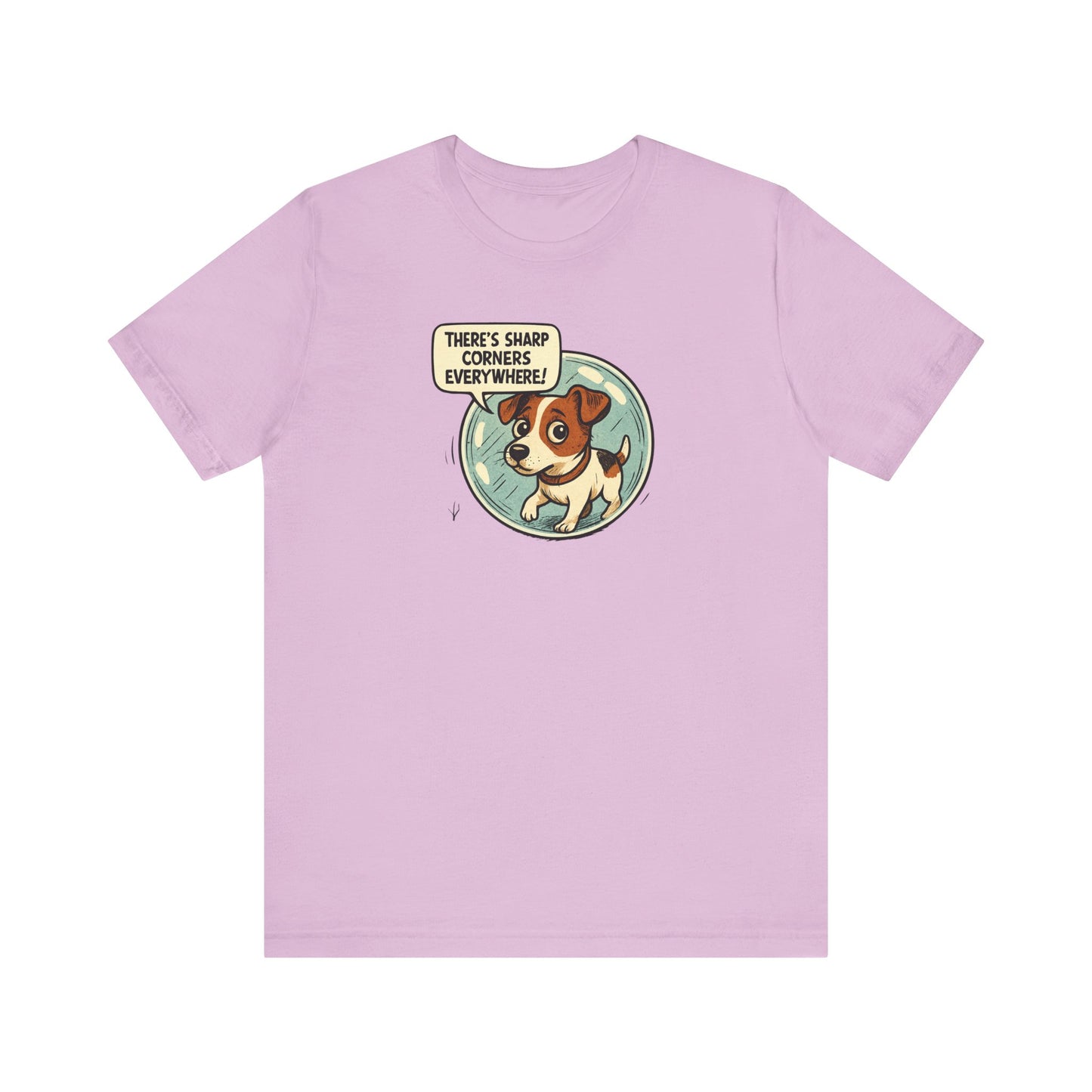 Sharp corners are everywhere, Cute Dog Graphic Tee, Dog Lover Shirt, Funny Pet Gift, Animal Lover Apparel, Unisex Casual Wear, Birthday Gift, Quirky T-Shirt - Psychonaut Swag