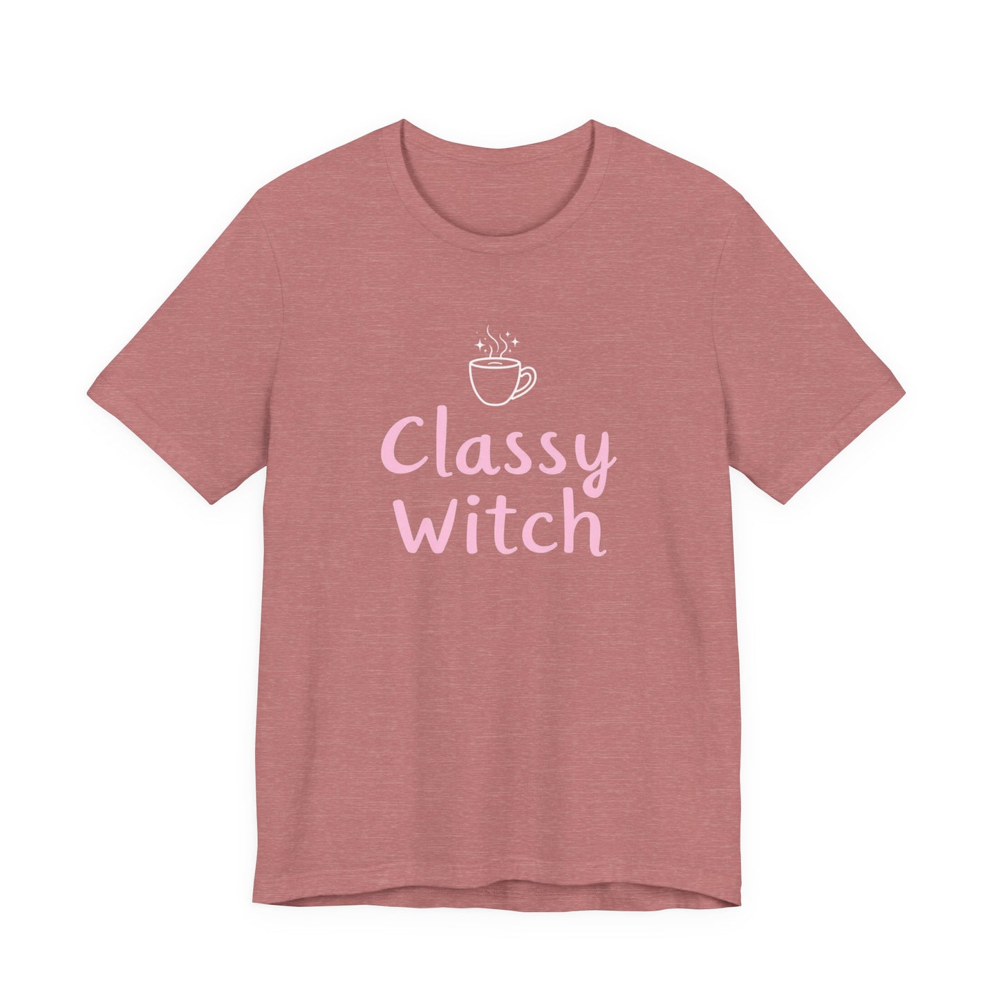 Classy Witch Unisex T-Shirt, Cute Witch Halloween Tee, Gift for Witches, Classy Witch Apparel, Cozy Everyday Wear, Witchy Style