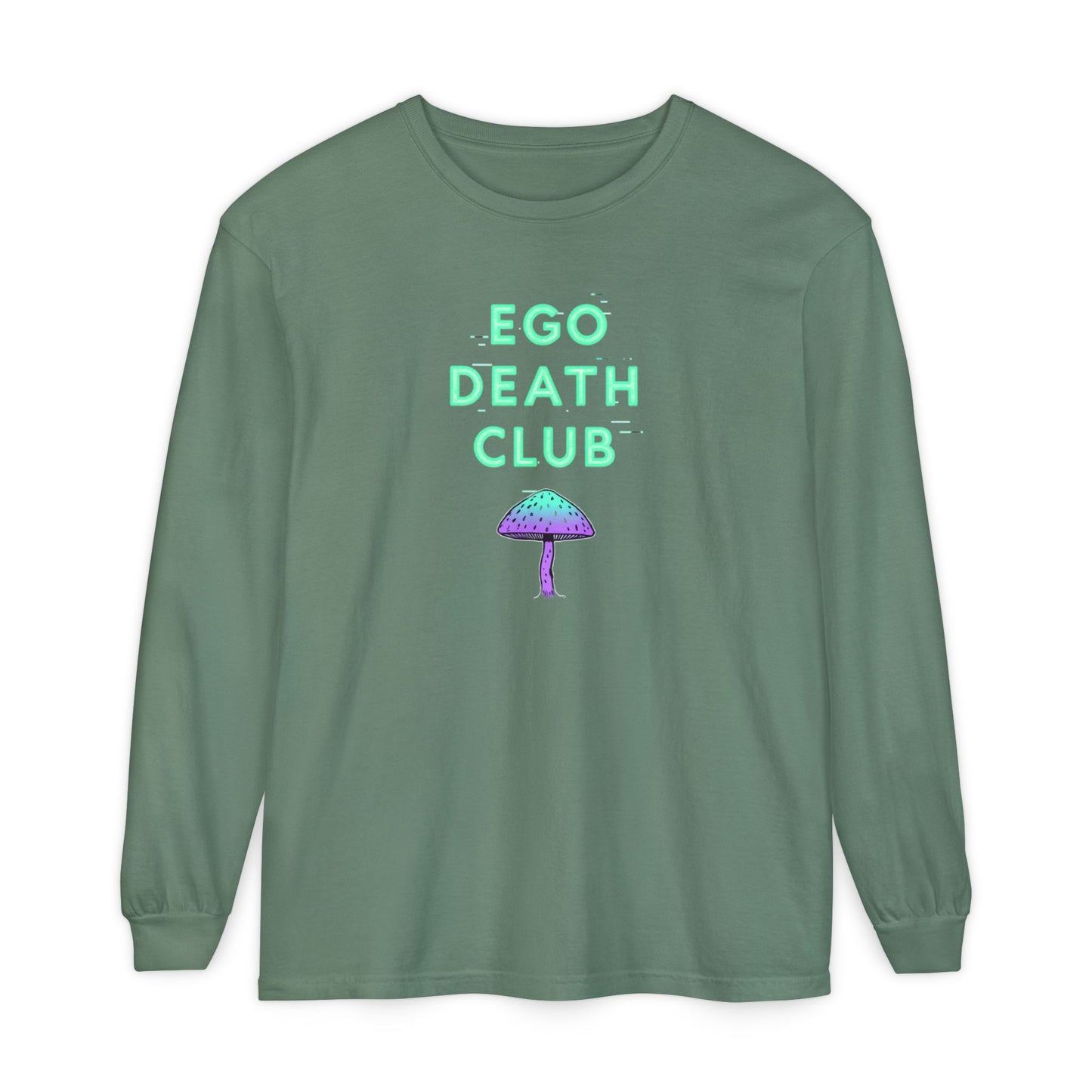 Ego Death Club Long Sleeve T-Shirt, Unisex Tee, Casual Wear, Gift for Friends, Trendy Fashion - Psychonaut Swag