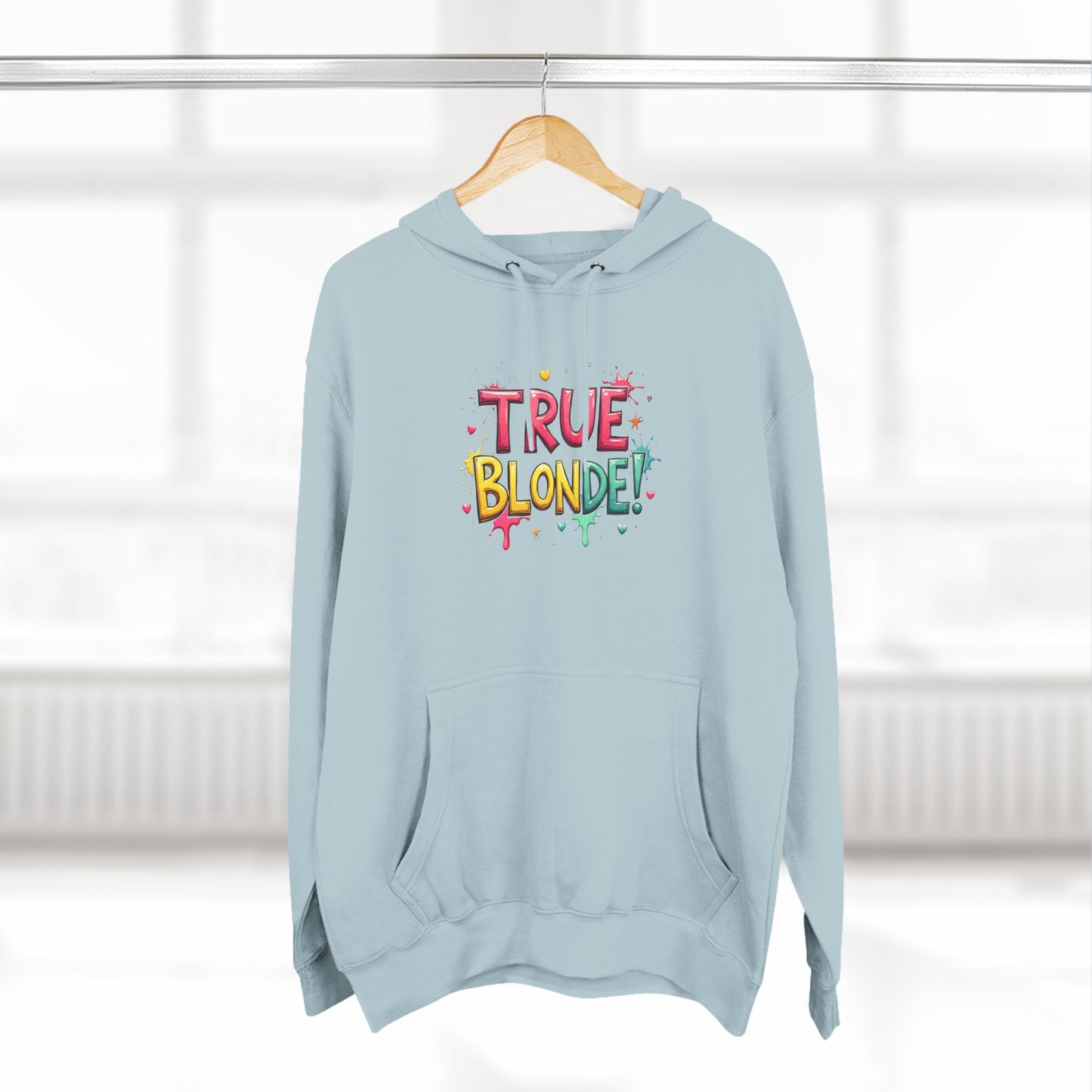 True Blonde Hoodie — Colorful Fun Graphic Pullover for Blonde Pride