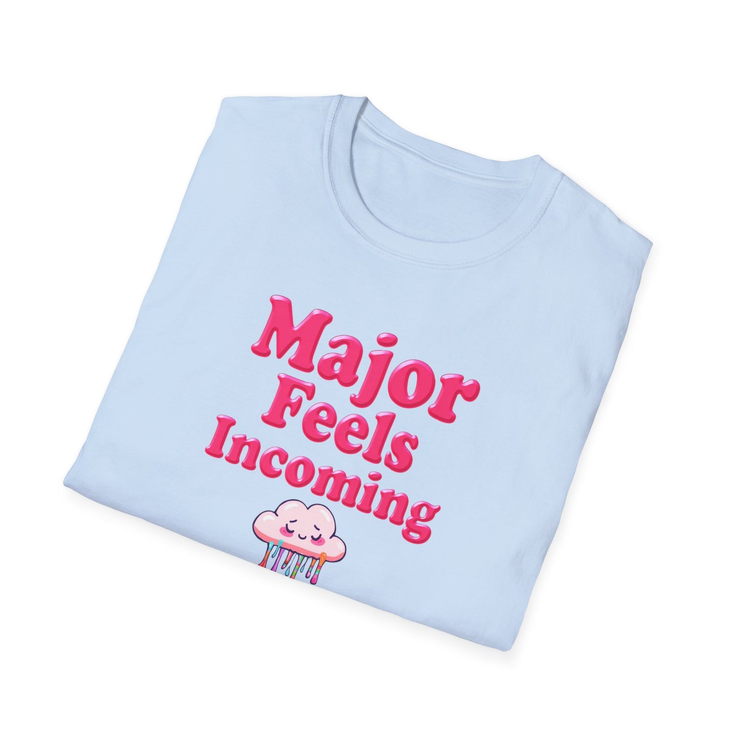 Major Feels Incoming Unisex T-Shirt, Fun Tee, Gifts for Friends, Casual Wear, Summer Fashion, Birthday Gift - Psychonaut Swag