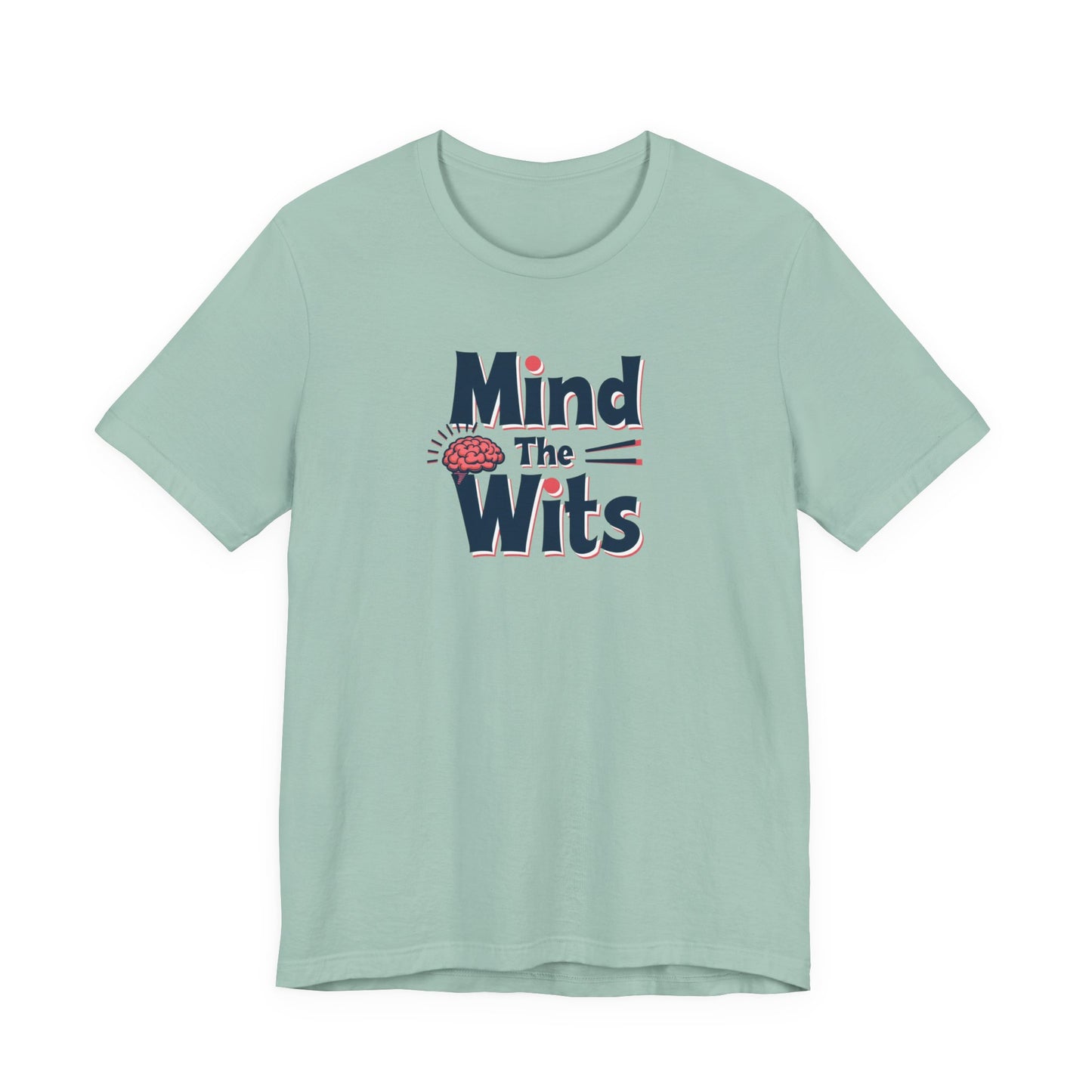 Mind The Wits Unisex Tee - Fun Brainy Humor Shirt for Gift, Casual Wear, Trivia Nights, Brain Games, Educational Events - Psychonaut Swag