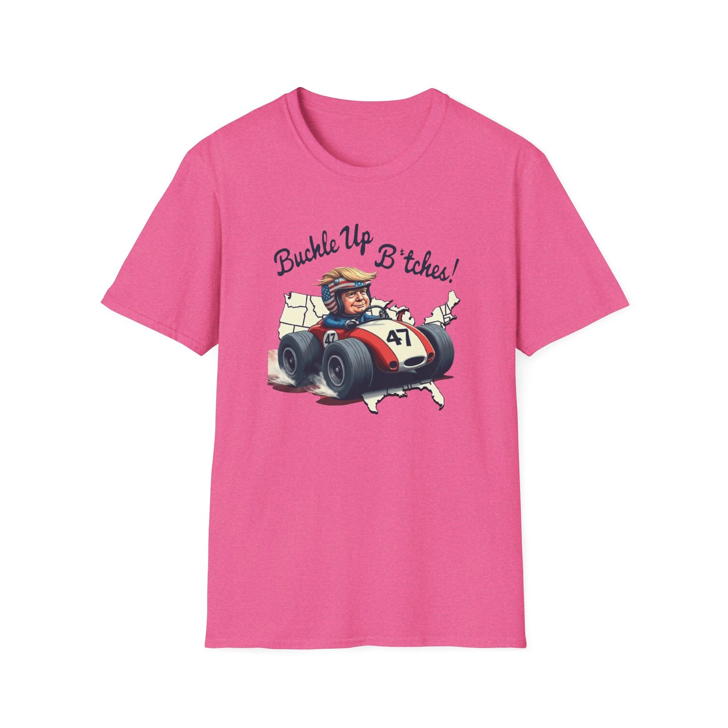 Buckle Up B*tches Unisex T-Shirt, Funny Graphic Tee, Racing Enthusiast Gift, Casual Wear, Birthday Apparel - Psychonaut Swag