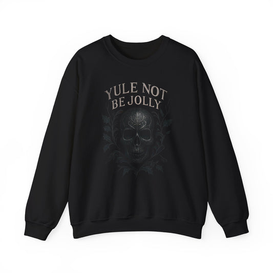 Holiday Crewneck Sweatshirt — “Yule Not Be Jolly” Skull Christmas Sweater