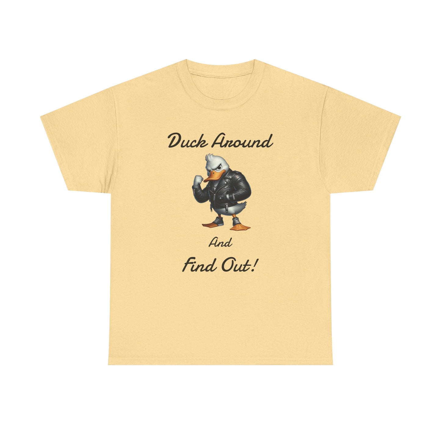 Duck Around, Unisex Heavy Cotton Tee - Psychonaut Swag