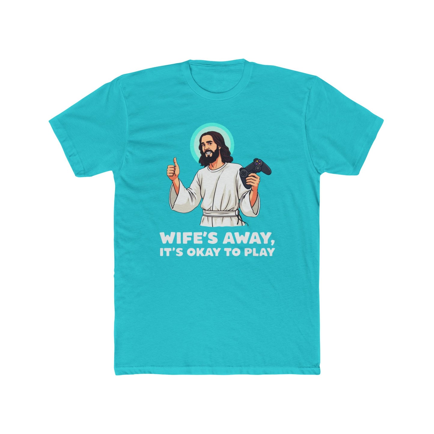 Wife’s away, Jesus tee, Playful Unisex Crew Tee with Humorous Design - Psychonaut Swag