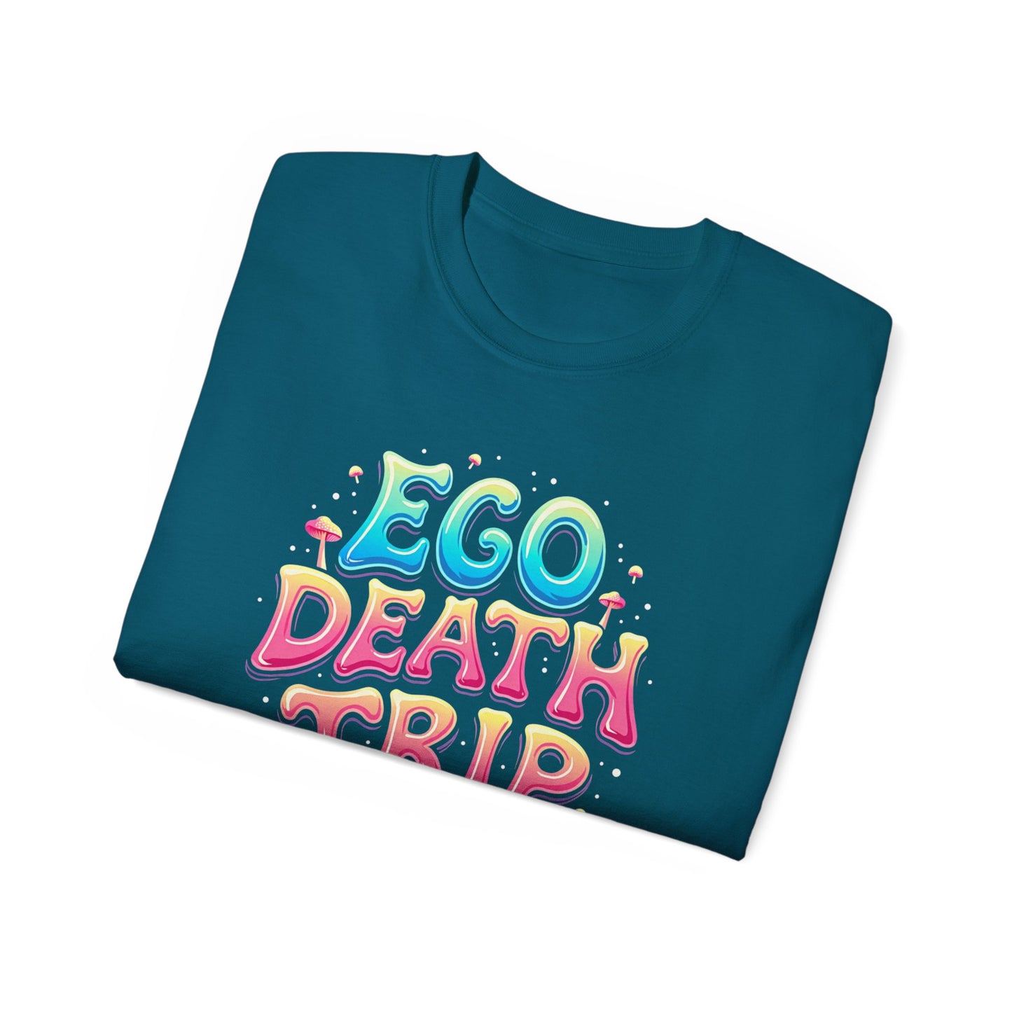 Ego Death Trip Unisex Ultra Cotton Tee - Vibrant Graphic T-Shirt for Relaxed Vibes and Self-Expression - Psychonaut Swag