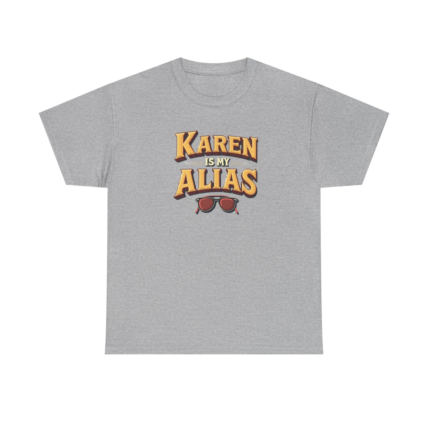 Karen is my Alias, Shirt, Casual Humor T-Shirt, Gift for Friends, Unique Party Wear - Psychonaut Swag