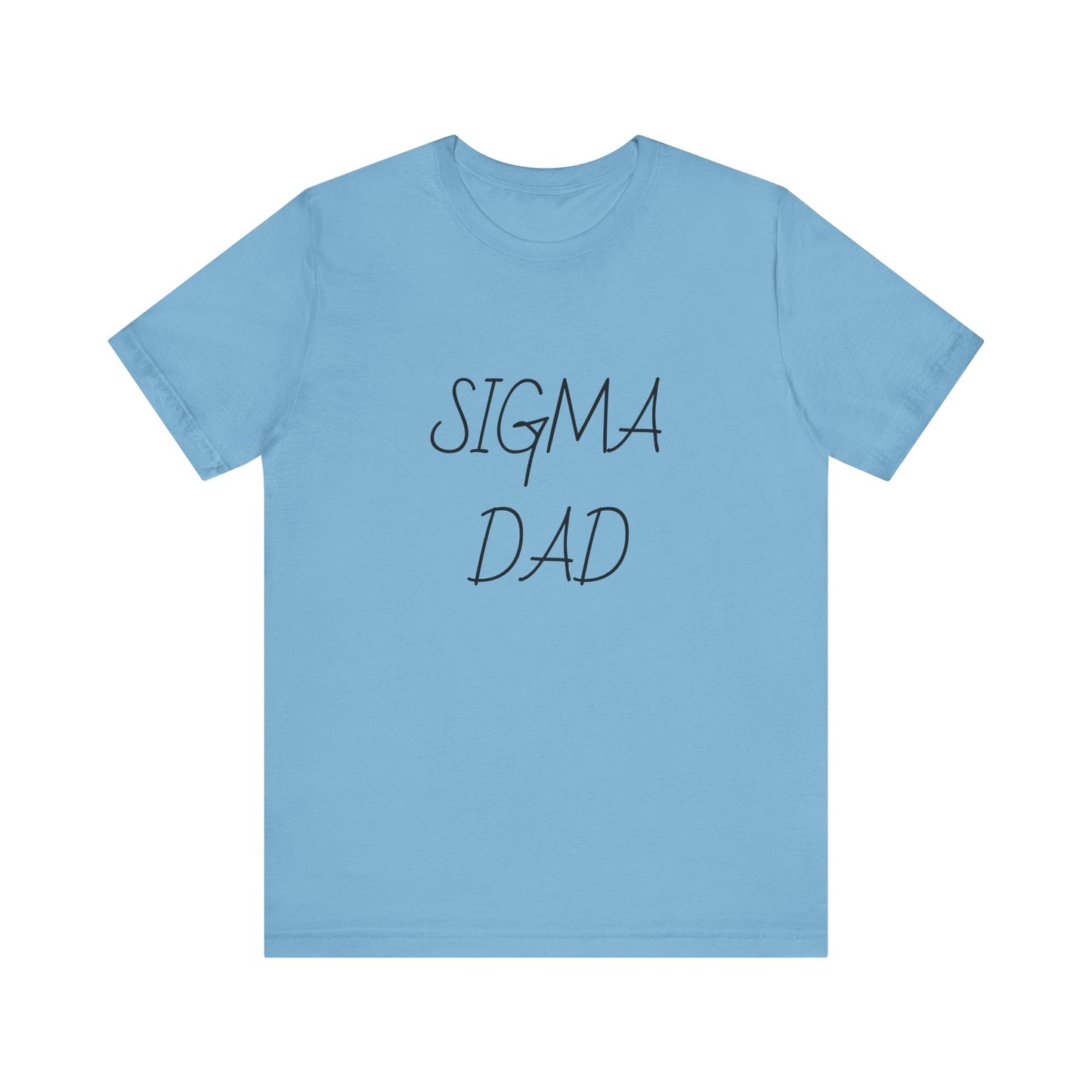 Sigma Dad, Unisex Jersey Short Sleeve Tee - Psychonaut Swag