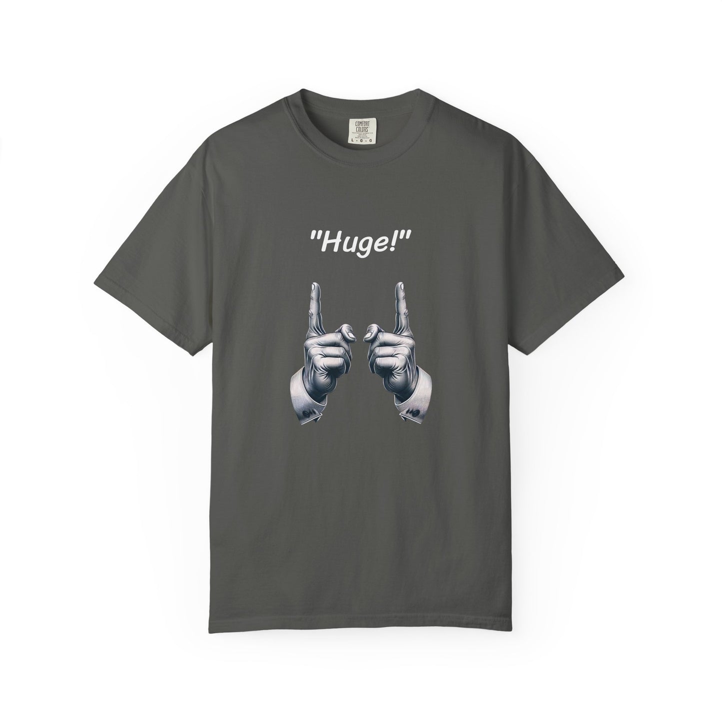 Huge, Politician Response Unisex T-shirt - Psychonaut Swag
