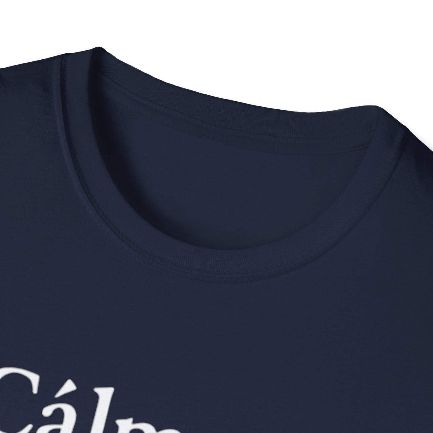 Calm down I’m here, Affirmation Unisex T-Shirt, Relax Shirt, Mindfulness Tee, Casual Wear, Gift for Yoga Lovers, Self-Care Reminder - Psychonaut Swag