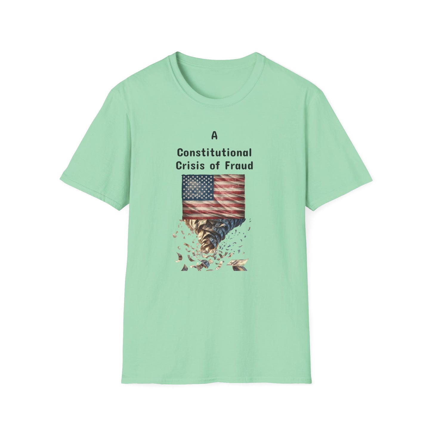 Constitutional Crisis of Fraud, Unisex Softstyle T-Shirt - Psychonaut Swag
