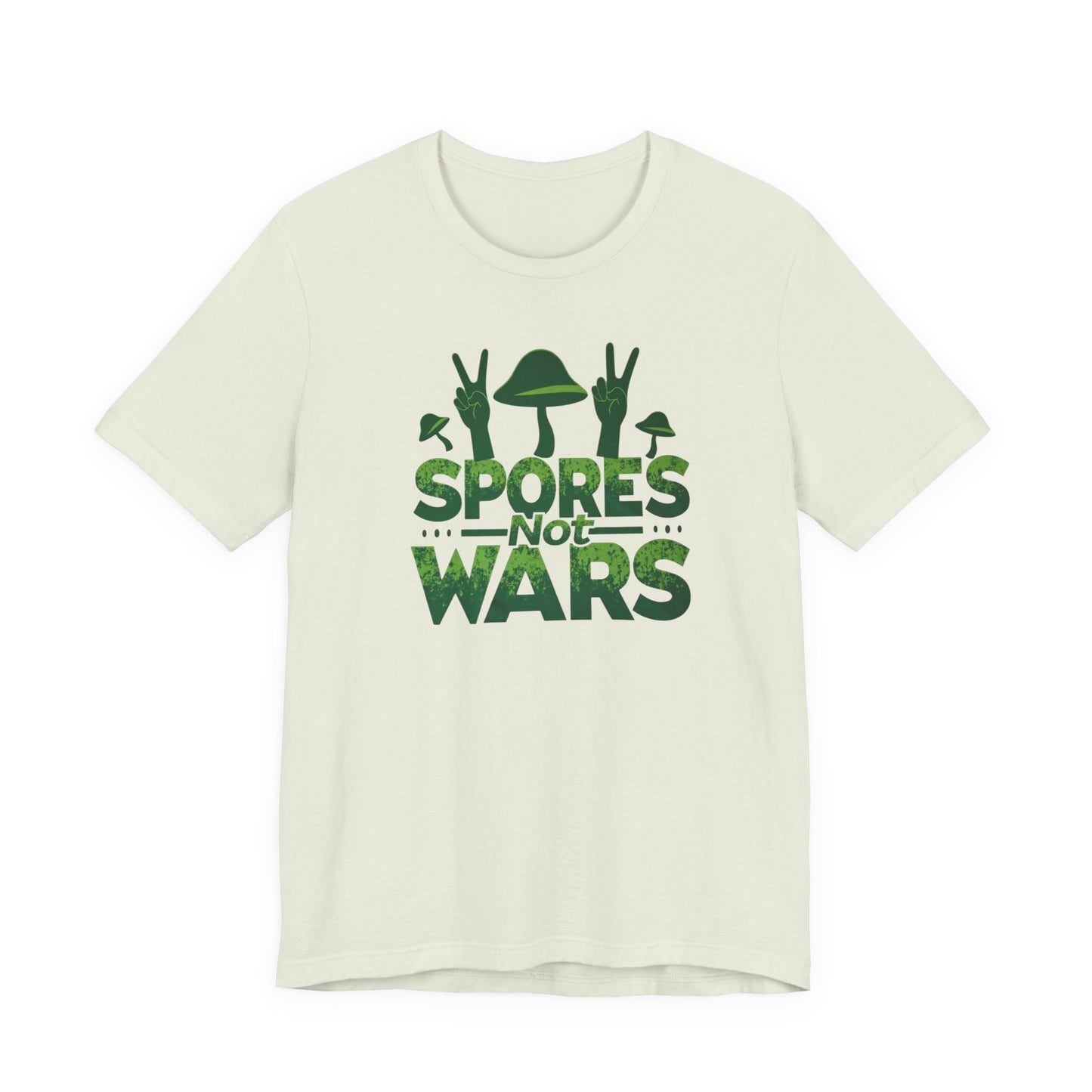 Spores Not Wars - Eco-Friendly Statement Shirt, Casual Wear, Gift for Nature Lovers, Unique Graphic Tee, Sustainable Fashion - Psychonaut Swag