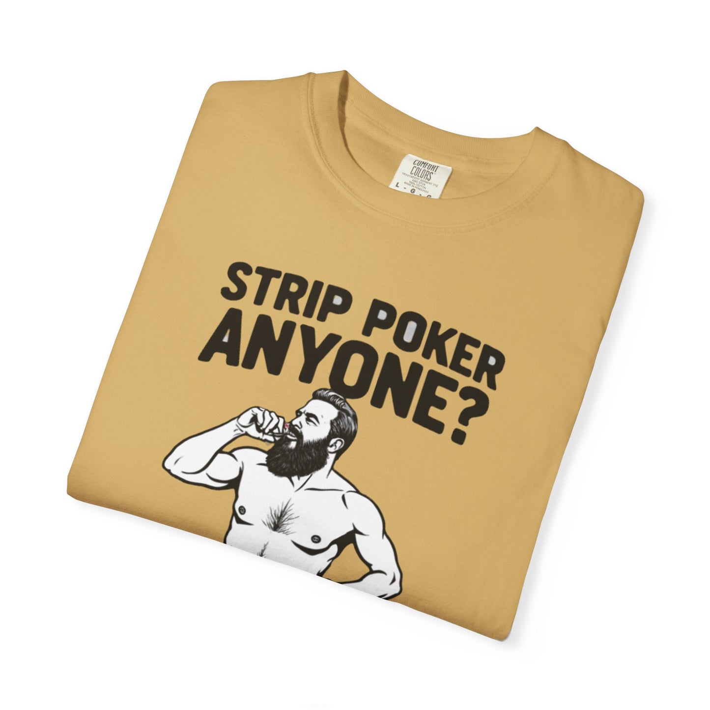 Strip Poker Humor T-Shirt, Funny Gift for Gamers, Men's Casual Tee, Party Outfit, Unique Dad Gift, Birthday or Game Night Attire