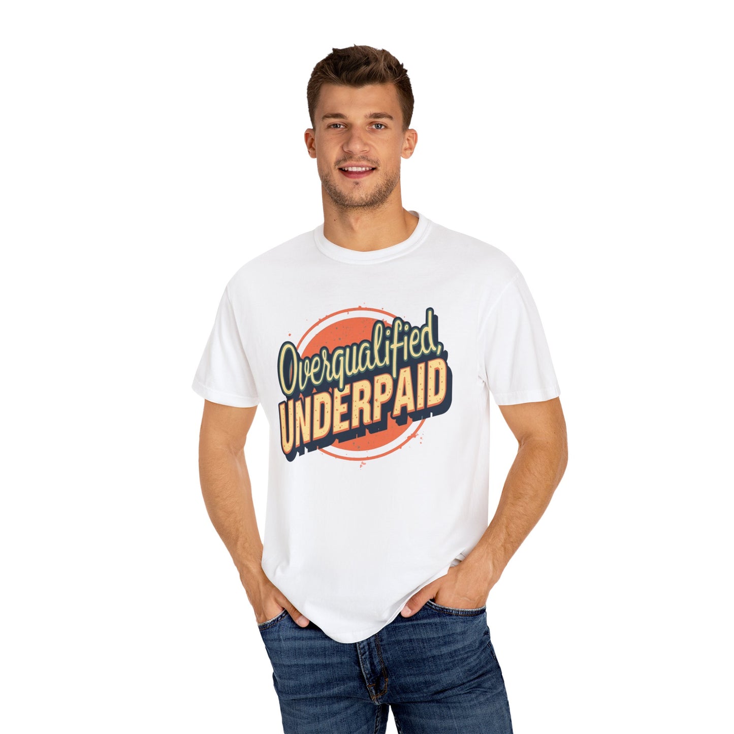 Overqualified, Underpaid T-Shirt for Job Seekers, Overqualified and Underpaid Tee, Funny Graphic Shirt for Graduates, Casual Wear, Gift for Friends - Psychonaut Swag