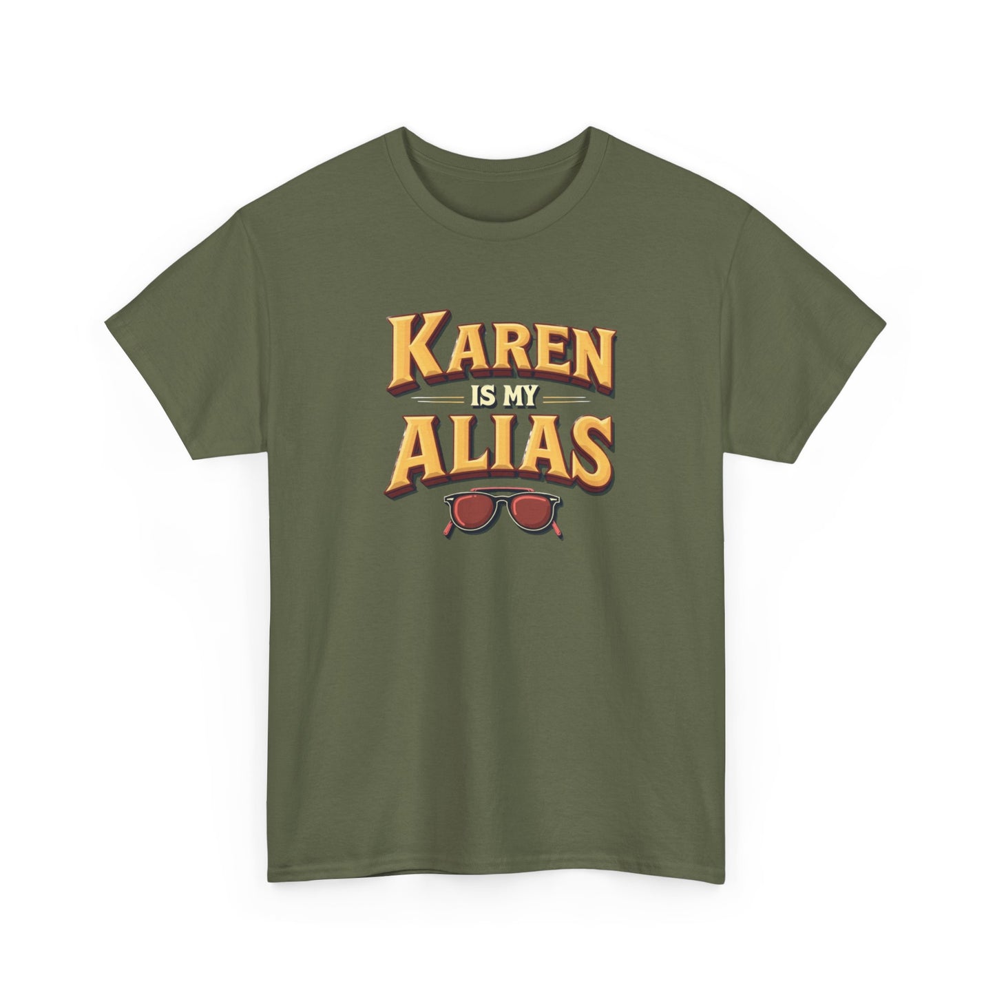 Karen is my Alias, Shirt, Casual Humor T-Shirt, Gift for Friends, Unique Party Wear - Psychonaut Swag