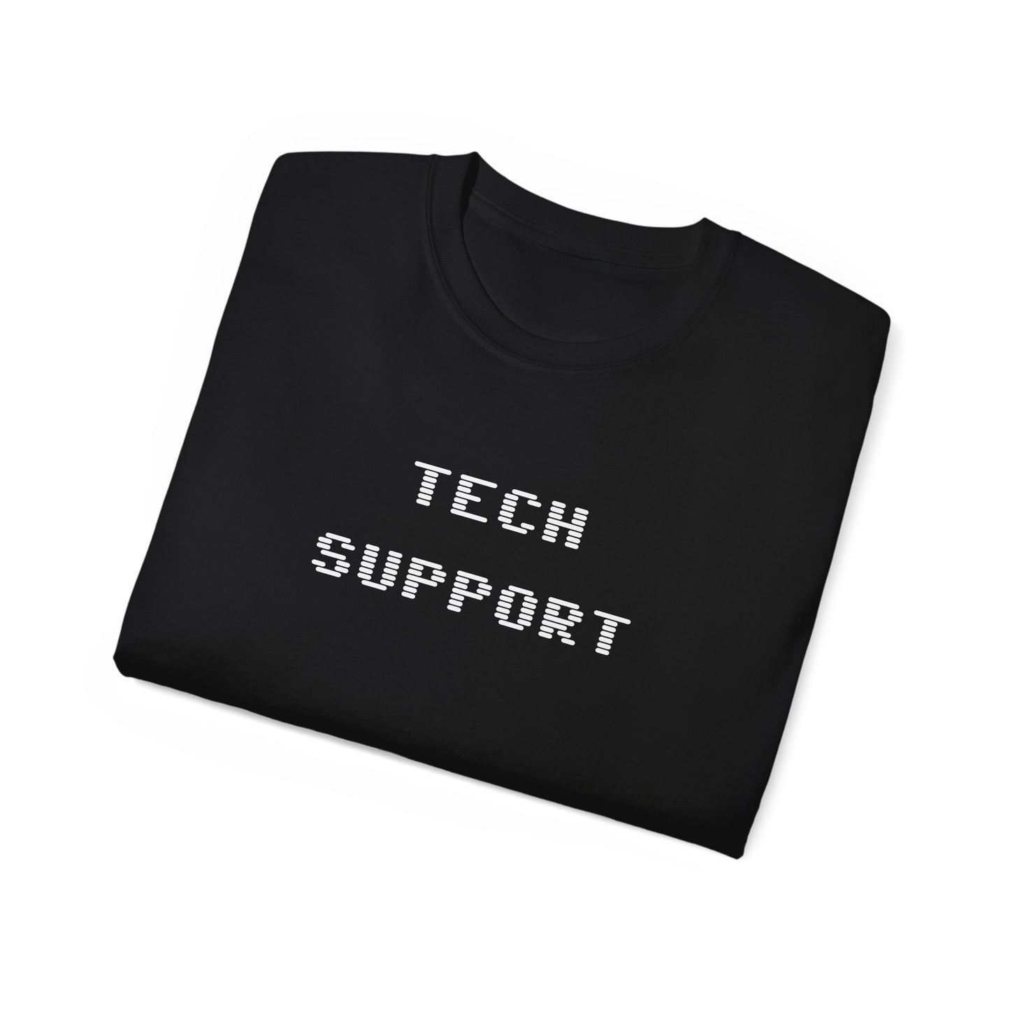 Tech Support Unisex Ultra Cotton Tee - Psychonaut Swag