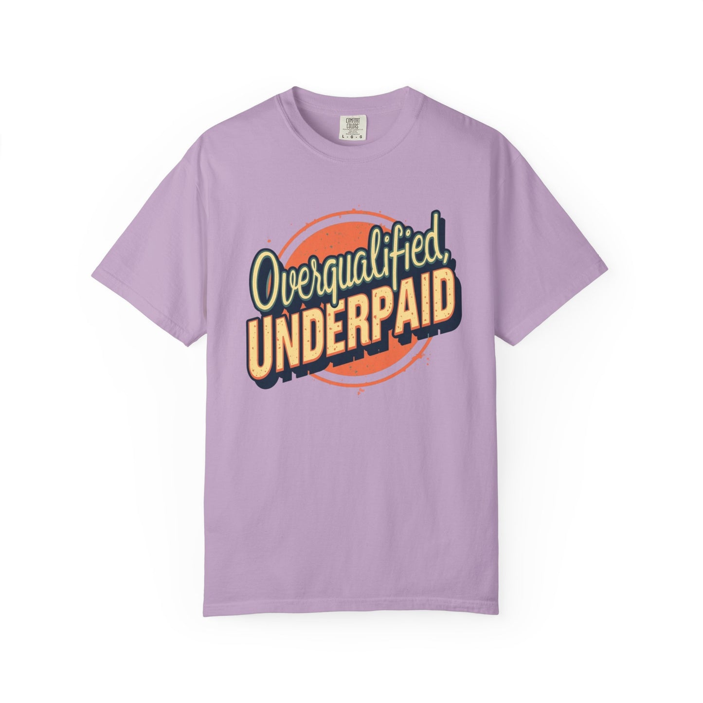 Overqualified, Underpaid T-Shirt for Job Seekers, Overqualified and Underpaid Tee, Funny Graphic Shirt for Graduates, Casual Wear, Gift for Friends - Psychonaut Swag