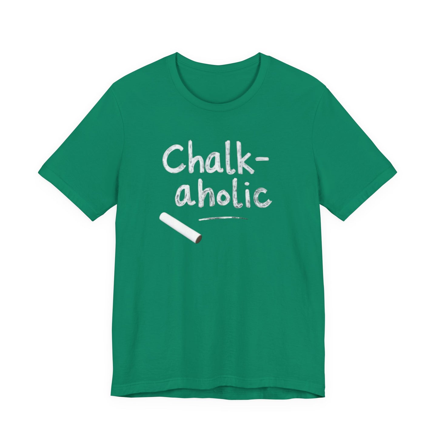 Chalk-a-holic Unisex T-Shirt, Fun Tee, Gift for Artists, Creative Wear, Casual Style, Perfect for Art Lovers - Psychonaut Swag