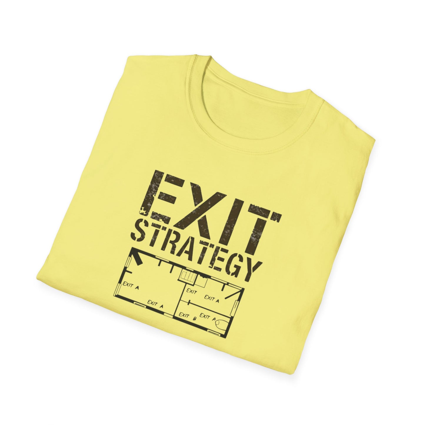 Exit Strategy Unisex Softstyle T-Shirt, Casual Wear, Fun Graphic Tee, Gift for Friends, Statement Shirt, Everyday Comfort - Psychonaut Swag