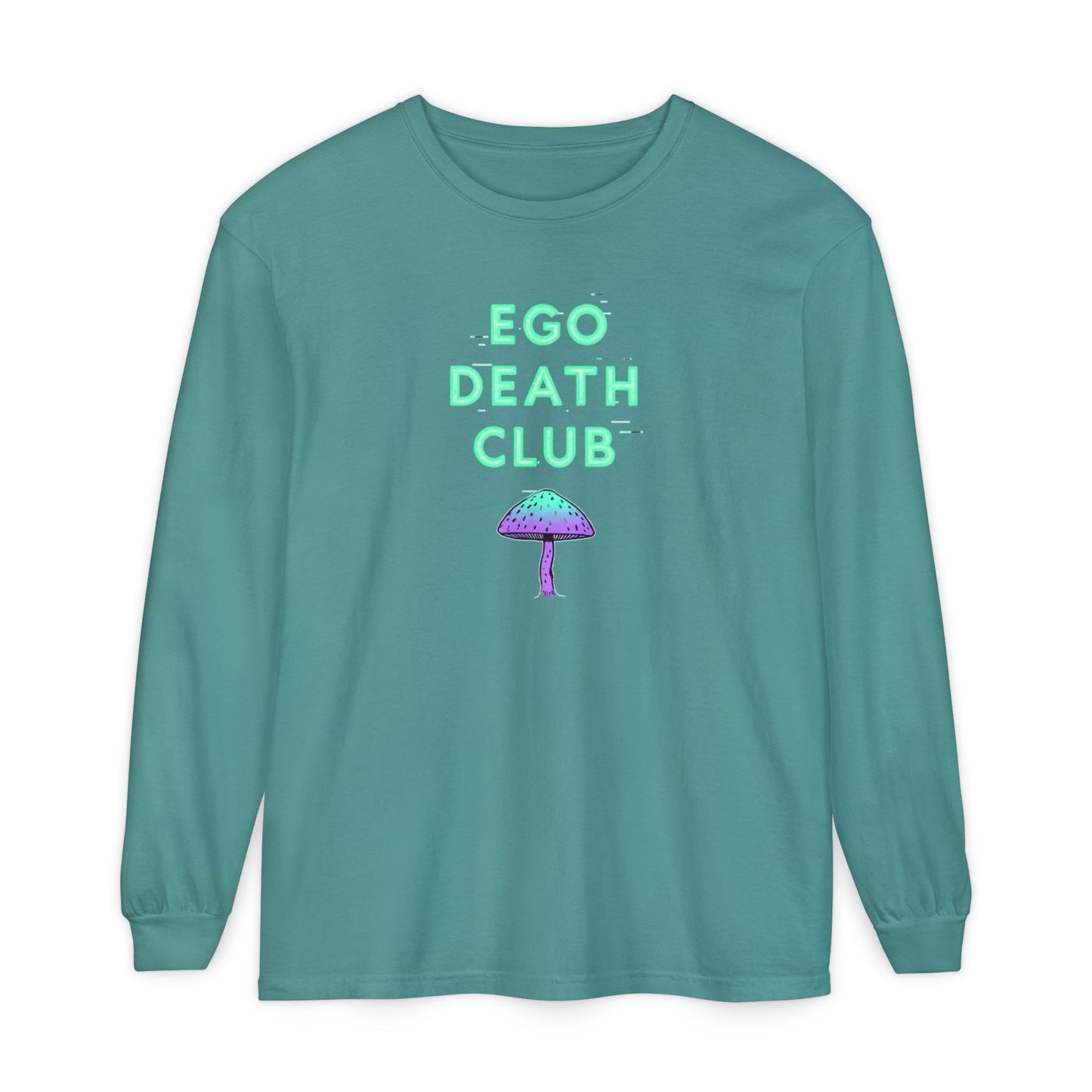 Ego Death Club Long Sleeve T-Shirt, Unisex Tee, Casual Wear, Gift for Friends, Trendy Fashion - Psychonaut Swag