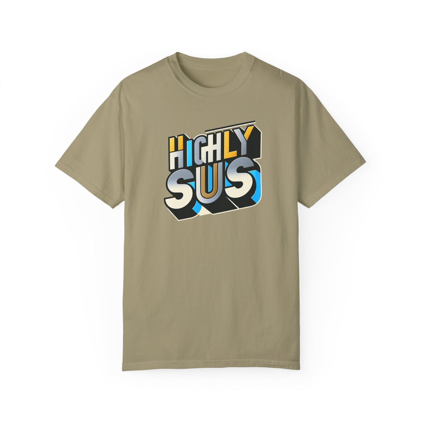 Highly Sus Unisex Garment-Dyed T-shirt - Trendy Casual Wear - Psychonaut Swag