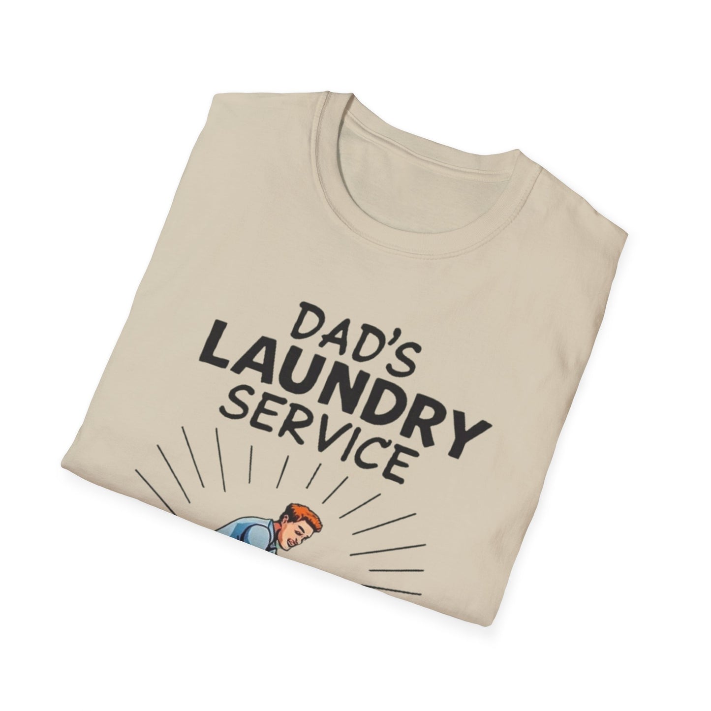 Dad's Laundry Service T-Shirt, Funny Gift for Dads, Unisex Humor Tee, Laundry Day Shirt, Father's Day Gift, Everyday Wear - Psychonaut Swag