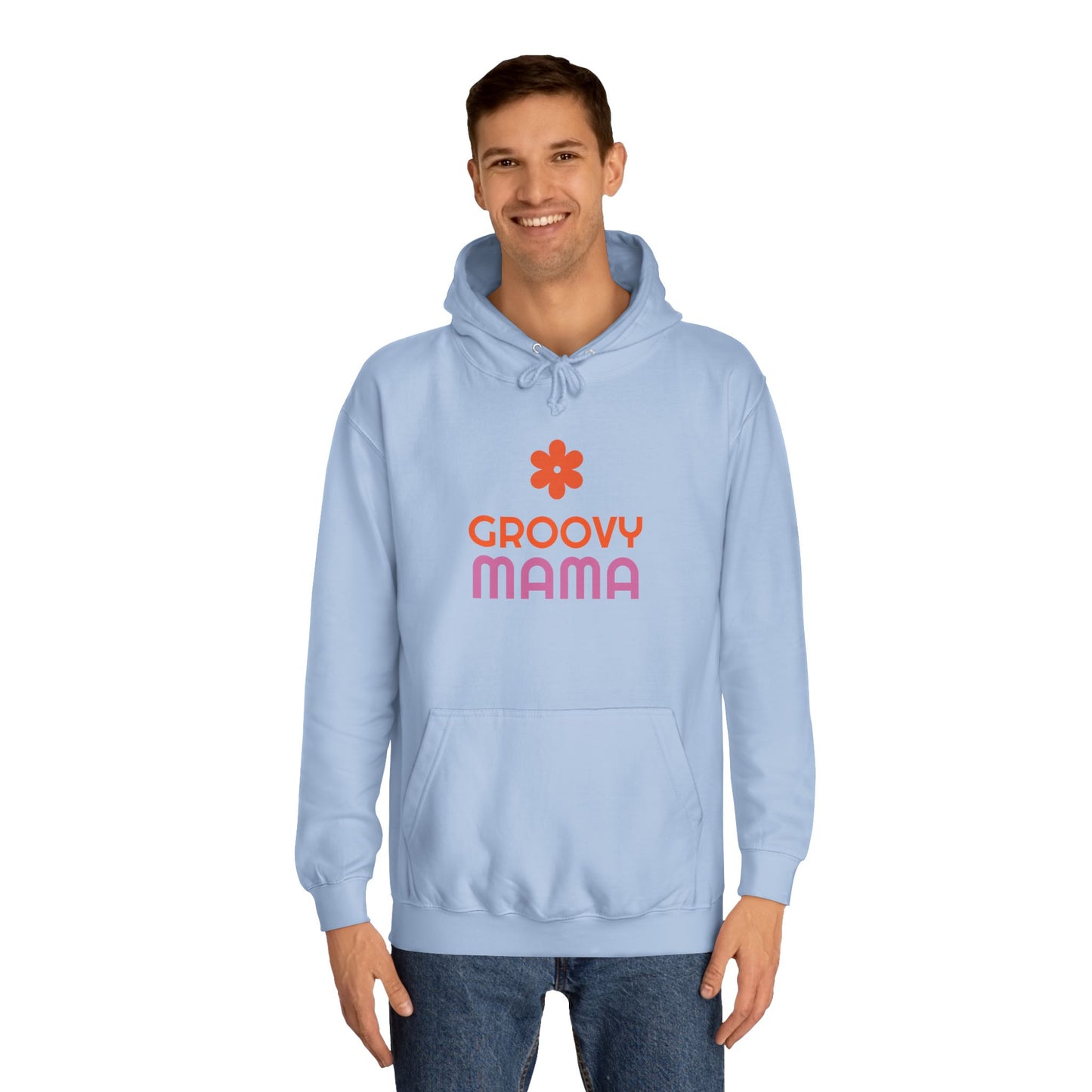 Groovy Mama Unisex College Hoodie - Psychonaut Swag