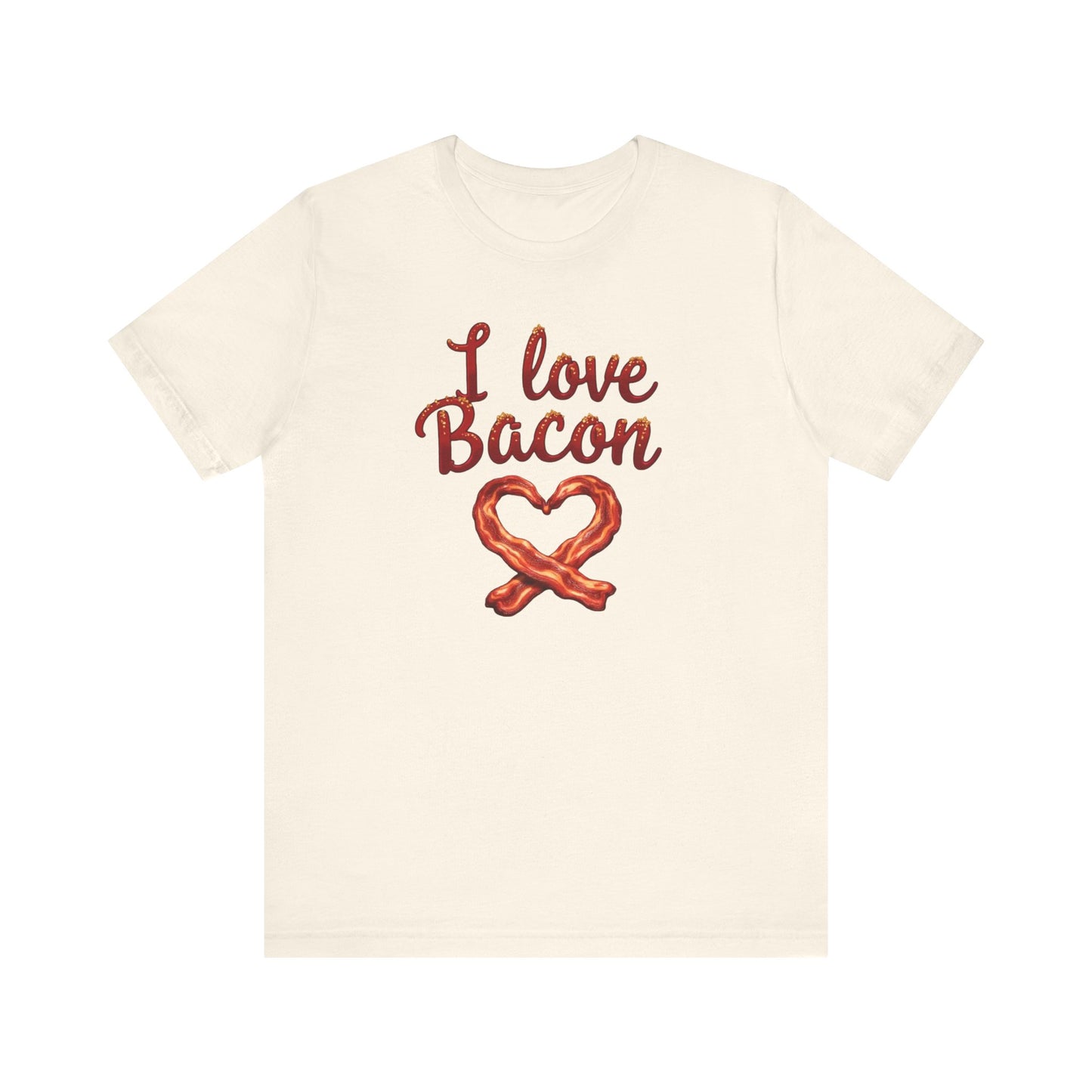 I Love Bacon Unisex Tee - Perfect for Food Lovers, Casual Outings, Gift for Bacon Fans, Foodie T-Shirt, Fun Cooking Tee - Psychonaut Swag