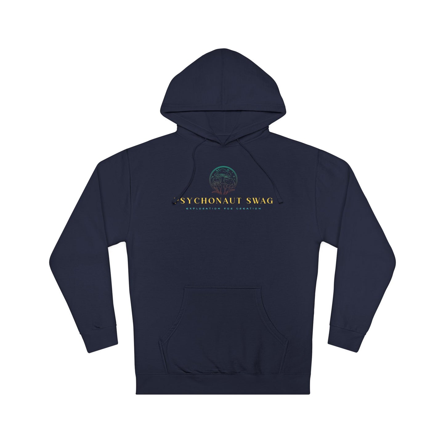 Hooded Sweatshirt: Psychonaut Swag - Psychonaut Swag