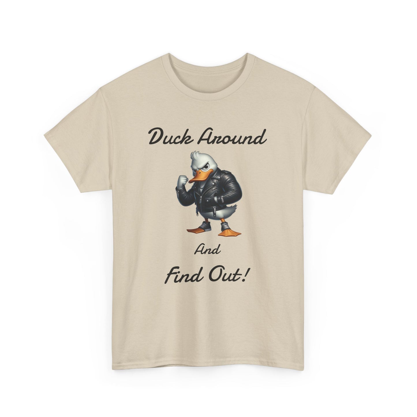 Duck Around, Unisex Heavy Cotton Tee - Psychonaut Swag