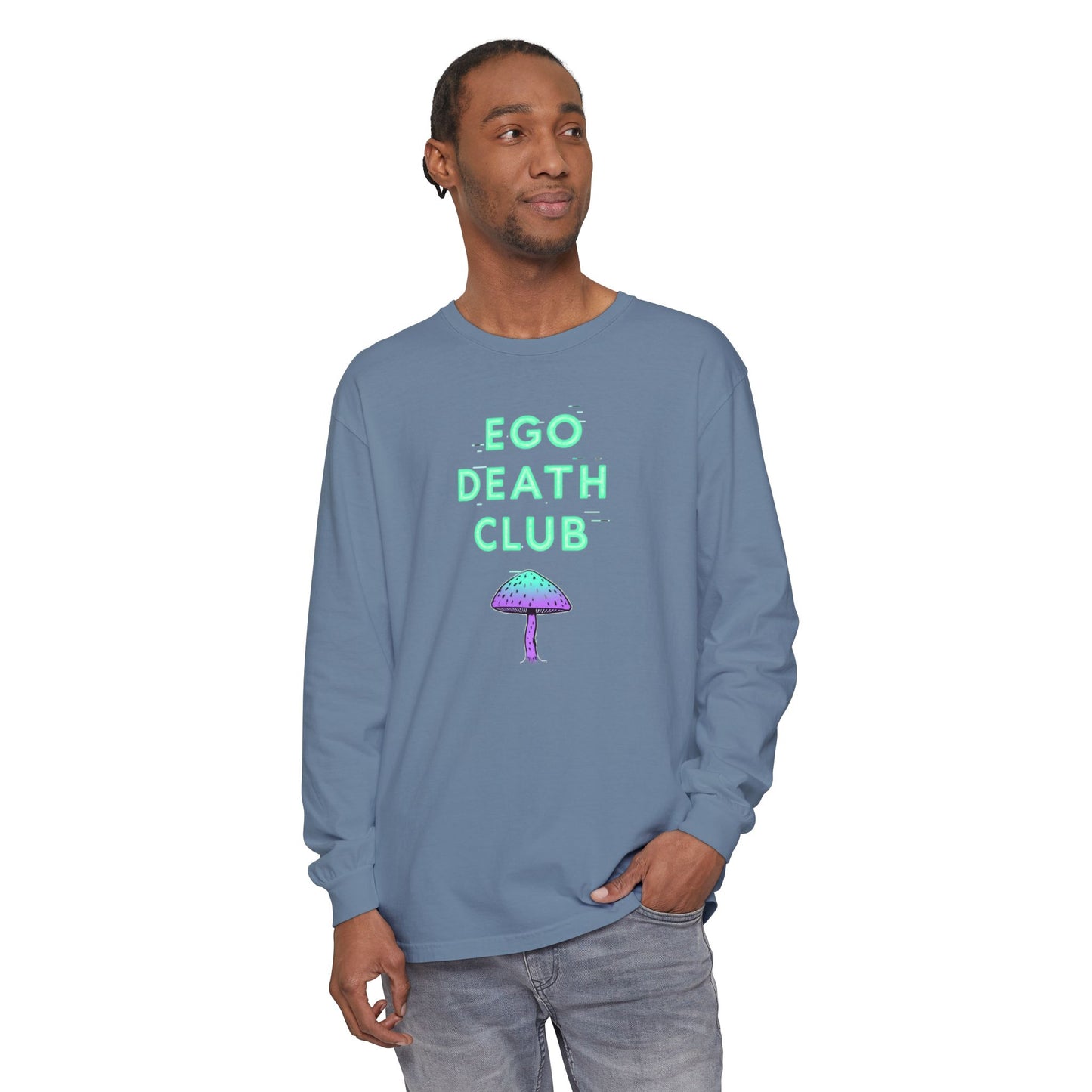 Ego Death Club Long Sleeve T-Shirt, Unisex Tee, Casual Wear, Gift for Friends, Trendy Fashion - Psychonaut Swag