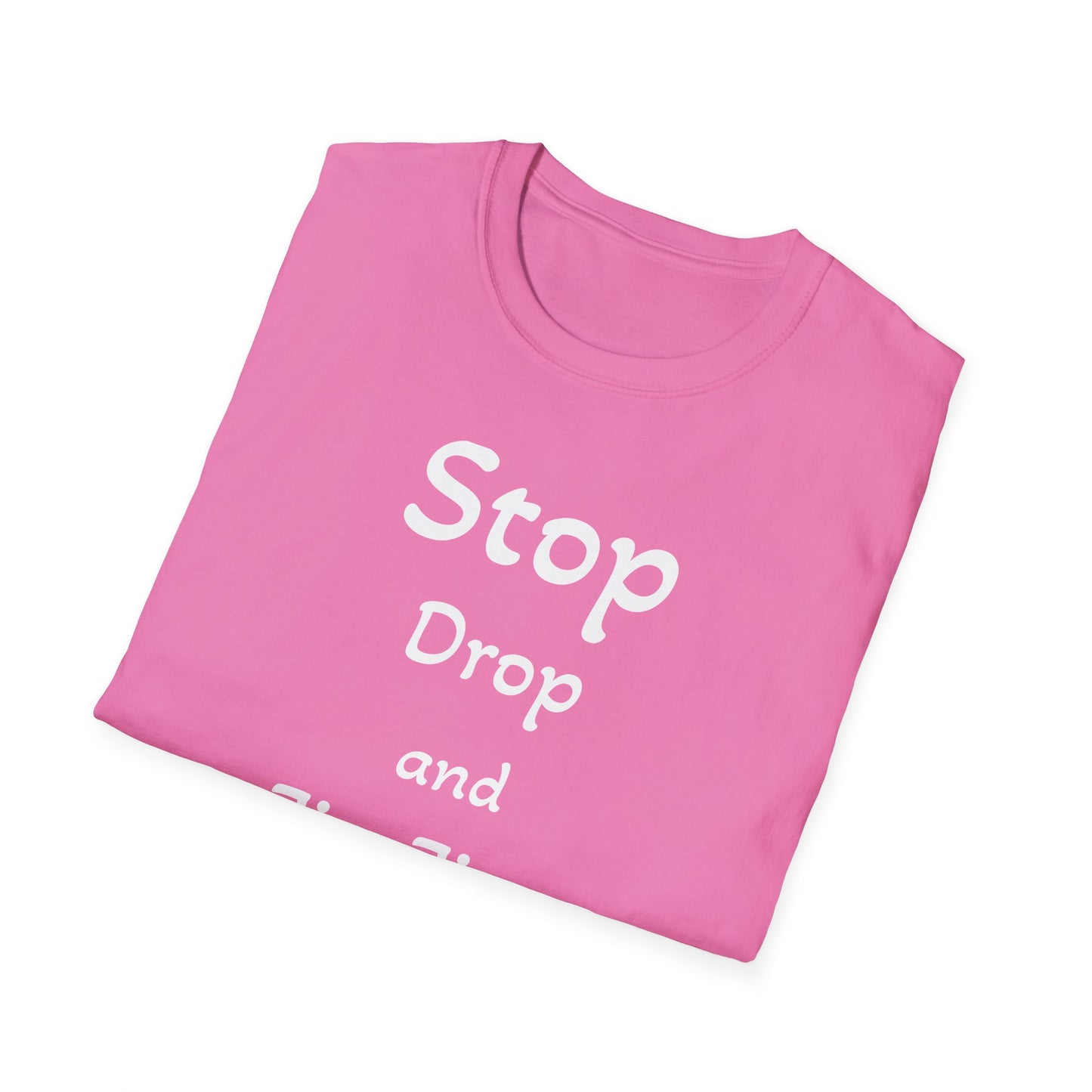 Stop, Drop, and Jiu-Jitsu, Unisex Softstyle T-Shirt - Psychonaut Swag