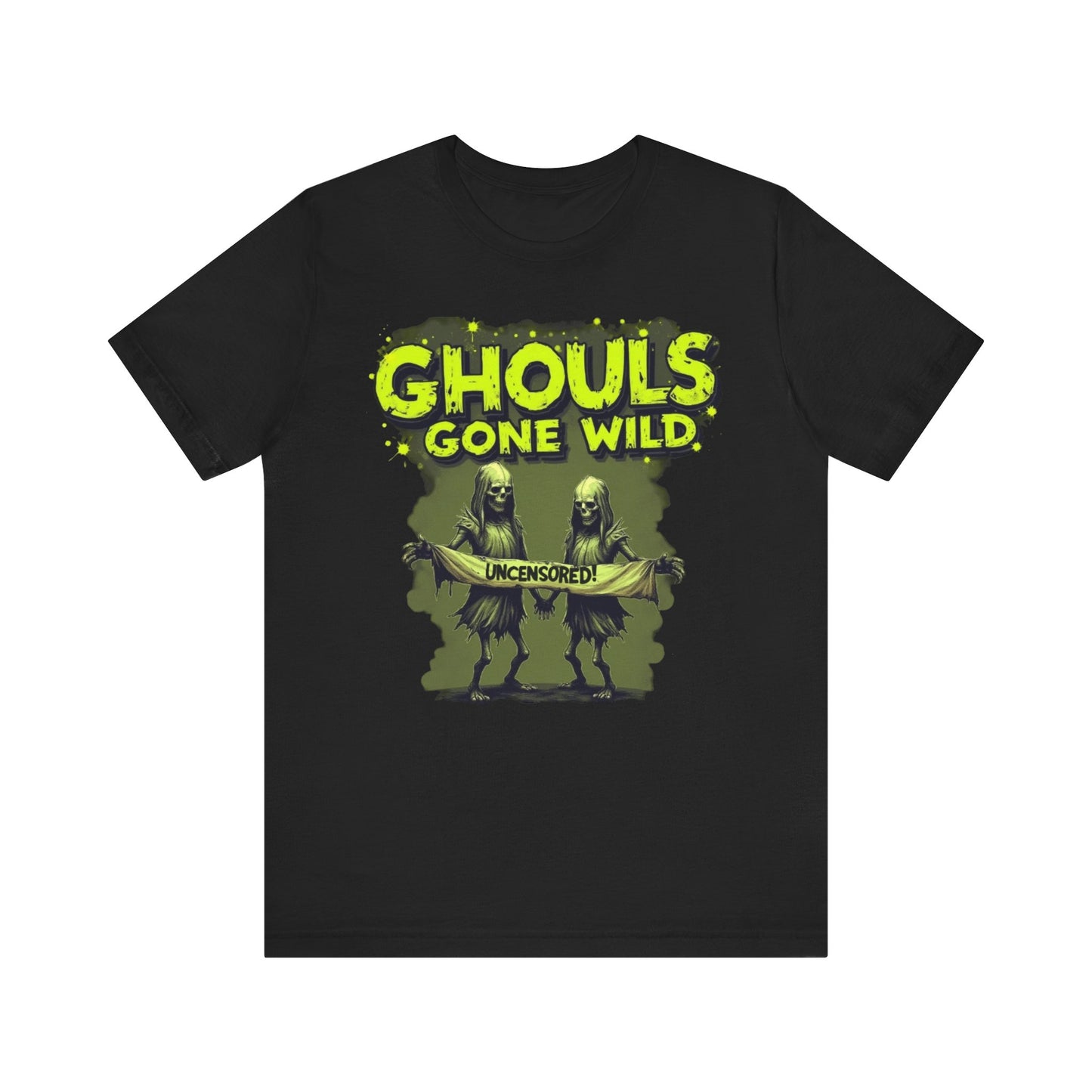 Ghouls Gone Wild Tee, Funny Halloween T-Shirt, Unisex Graphic Tee, Spooky Party Shirt, Casual Wear for Halloween
